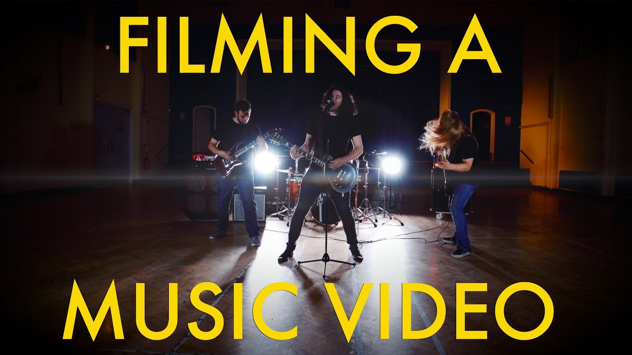 How To Film A Music Video